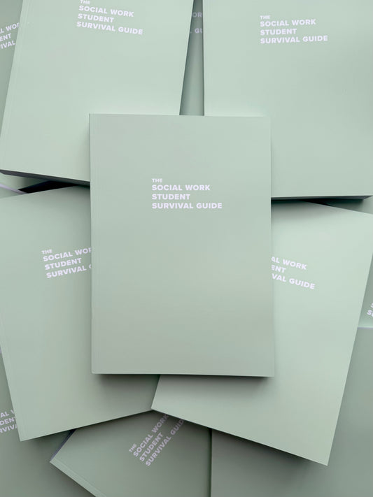 The Social Work Student Survival Guide